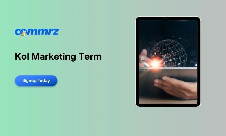 Learn the KOL marketing term, meaning, strategy, and examples. Discover how brands use Key Opinion Leaders to grow trust, influence buyers, and boost marketing results.